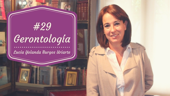 Gerontologia - Lucia Yolanda Burgos Uriarte